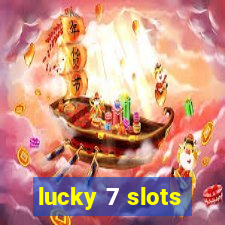 lucky 7 slots